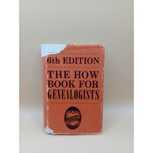The How Book for Genealogists (1967) 6th Ed 3rd Print Family Tree Guide